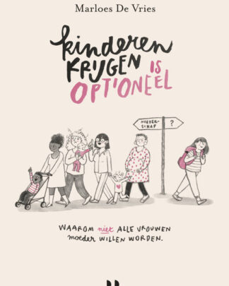Optioneel 2 - Kinderen krijgen is optioneel