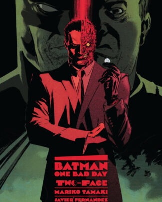 Batman - One bad day 2 - Two-Face