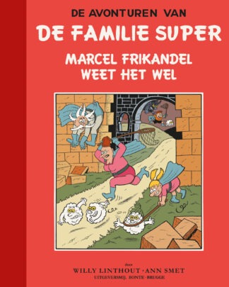De Familie Super LUXE 2 - Marcel Frikandel weet het wel