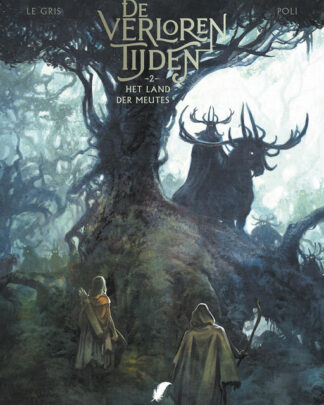 De Verloren Tijden 2 - Het land der meutes