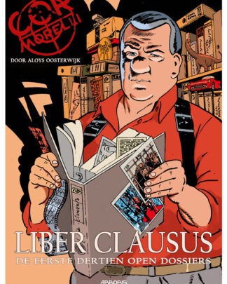 Cor Morelli - Liber Clausus - De eerste 13 open dossiers (LUXE)