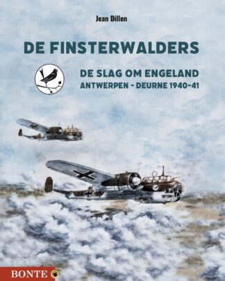 De Finsterwalders - Slag om Engeland - Deurne 1940