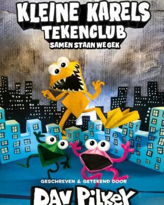 Kleine Karels tekenclub 4 - Samen staan we gek