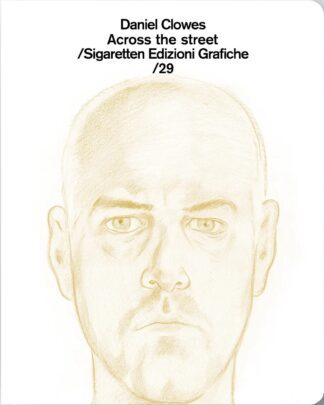 Sigaretten 29  - Daniel Clowes - Across the stree