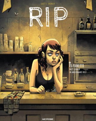 RIP 5 - Fanette - Niet lekker in andermans vel