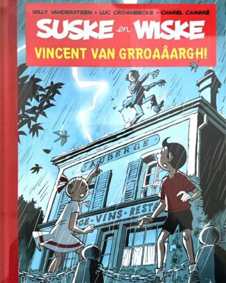 Suske en Wiske LUXE - Door... 8 - Vincent van Grroaâargh!
