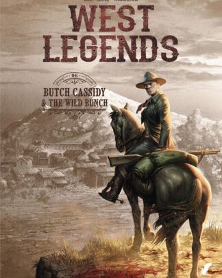 West Legends HC 6 - Butch Cassidy & the Wild Bunch