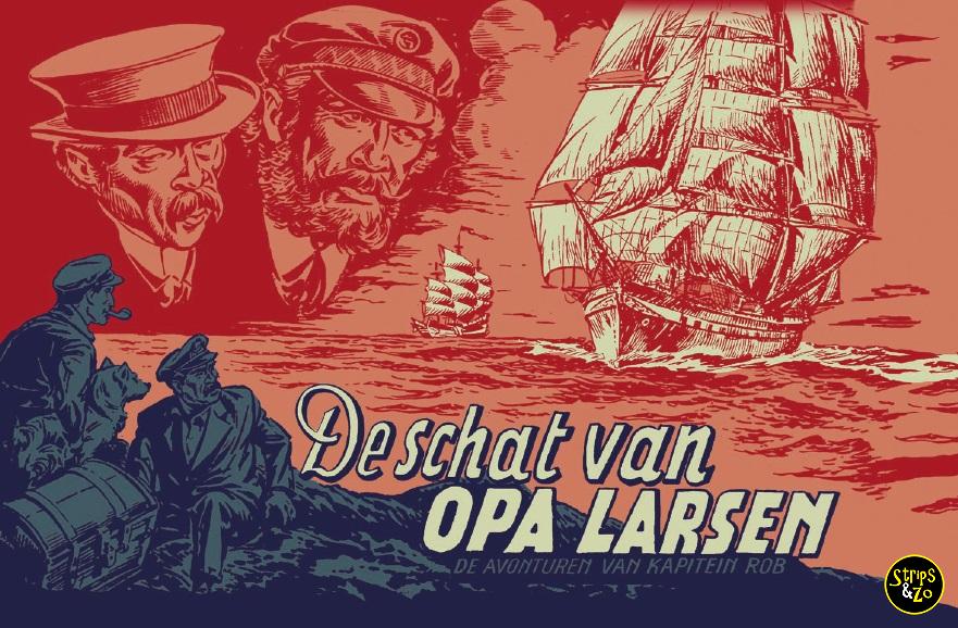 Kapitein Rob 13 - De schat van opa Larsen