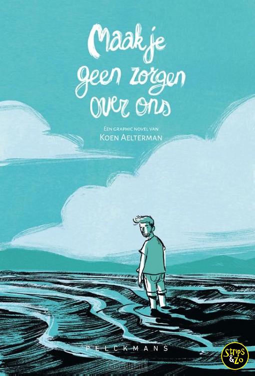 Maak je geen zorgen over ons