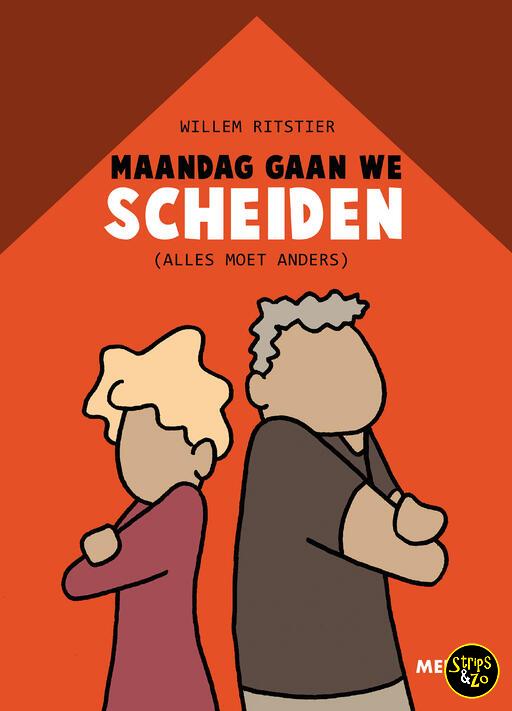 Maandag gaan we scheiden (alles moet anders)