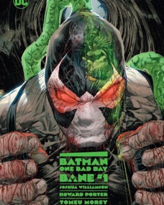 Batman - One bad day 6 - Bane