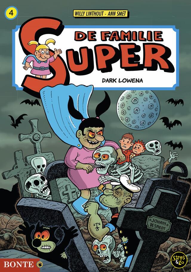 De Familie Super 4 - Dark Lowena