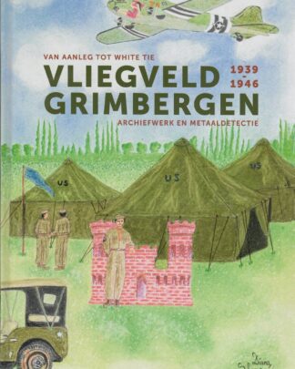 Vliegveld Grimbergen 1939-1946 (Fotoboek)