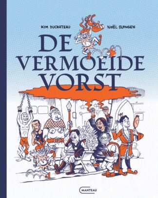 De vermoeide vorst