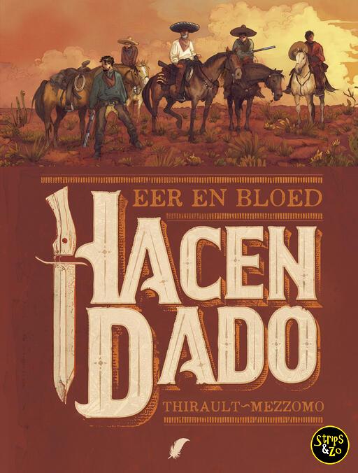 Hacendado - Eer en bloed