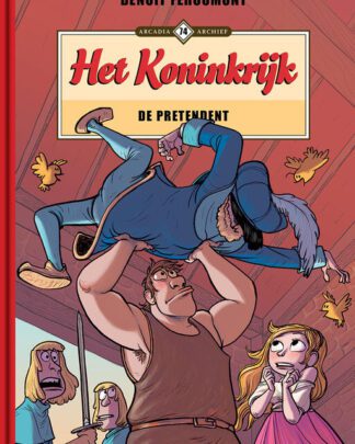 Arcadia Archief 74 - Het Koninkrijk 3 - De pretendent