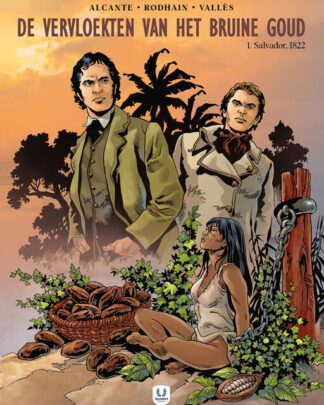 Vervloekten van het bruine goud, De 1 - Salvador 1822