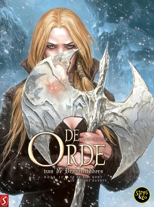 Orde van de Drakenridders 32 - En de bijl komt in andere handen