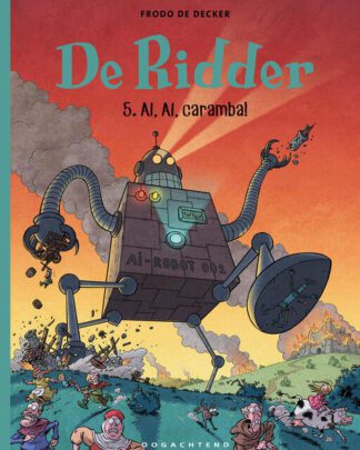 Ridder, de 5 - AI, AI, caramba!