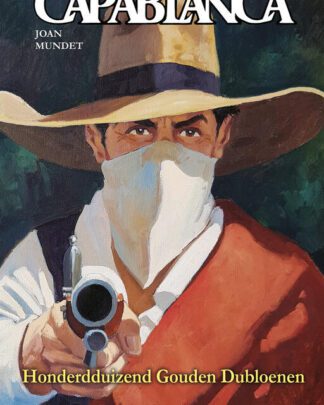 Capablanca 7 - Honderdduizend gouden dubloenen
