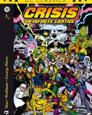 DC Classics - Crisis on Infinite Earths 3