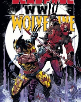 Deadpool / Wolverine - WWIII