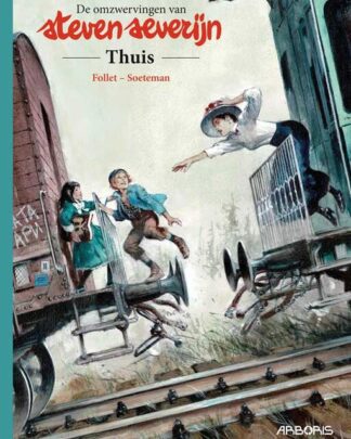 Steven Severijn integraal 3 - Thuis