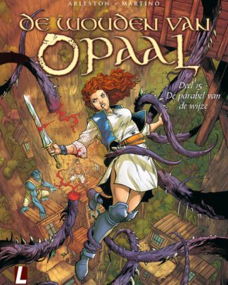 Wouden van Opaal HC 15 - De parabel van de wijze