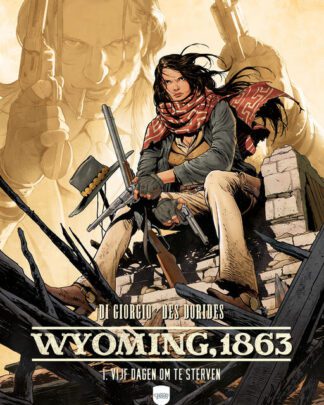 Wyoming 1863 HC 1 - Vijf dagen om te sterven