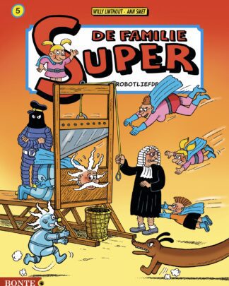 De Familie Super HC 5 - Robotliefde (Zwart/Wit versie)