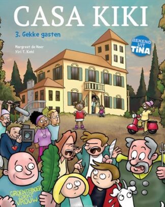 Casa Kiki 3 - Gekke gasten