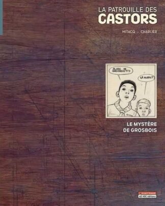 La Patrouille Des Castors - Le Mystère de Grosbois