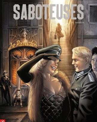 Saboteuses 4 - Paradijs