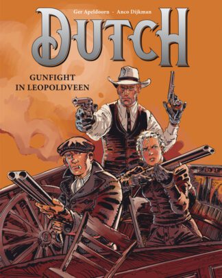 Dutch 3 - Gunfight in Leopoldveen