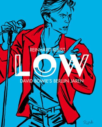 Low – David Bowie’s Berlijnse jaren (Kleist)