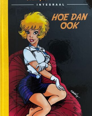 François Walthéry - Integraal: Hoe Dan Ook Luxe