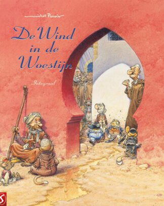 De Wind in de Woestijn integraal & De Wind in de Wilgen Voordeelpakket