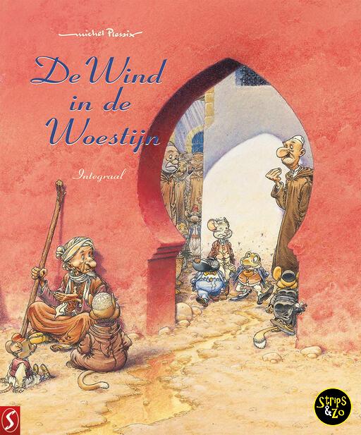 De Wind in de Woestijn integraal