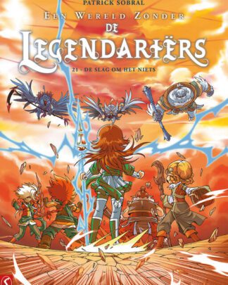 Legendariërs, De 21 - De slag om het niets