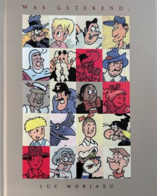 Was Getekend - Luc Morjeau