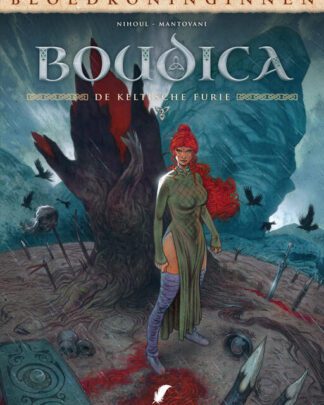 Bloedkoninginnen 37 - Boudica - De Keltische furie 2