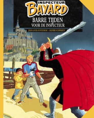 Inspecteur Bayard 9 - Barre tijden voor de inspecteur