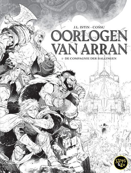 Oorlogen van Arran Zwart/Wit 1 - De compagnie der ballingen