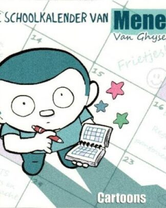 Meneer Van Ghysegem 2 - De schoolkalender van Meneer Van Ghysegem
