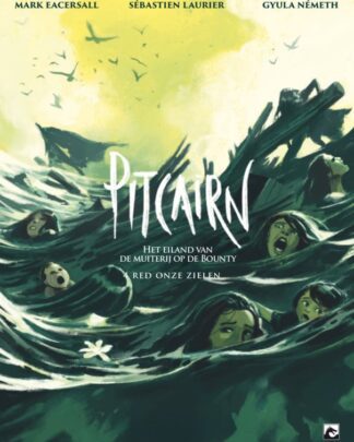 Pitcairn - Het eiland van de muiterij op de Bounty 4 - Red onze zielen