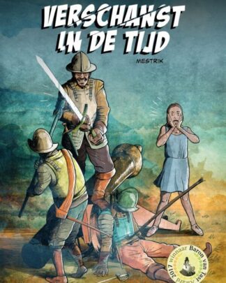 Verschanst in de tijd