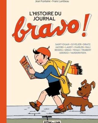L’Histoire du Journal Bravo! 1936 – 1951