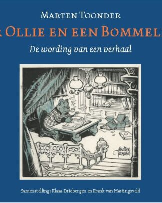 Marten Toonder - Heer Ollie en een bommelding