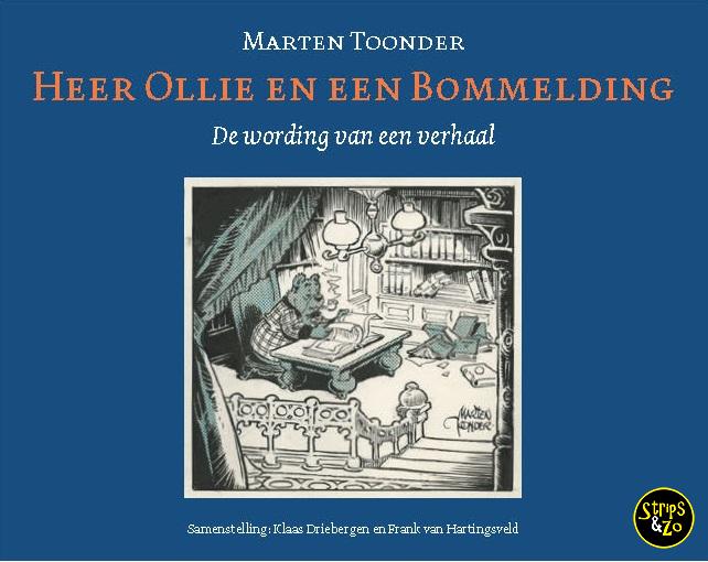 Marten Toonder - Heer Ollie en een bommelding