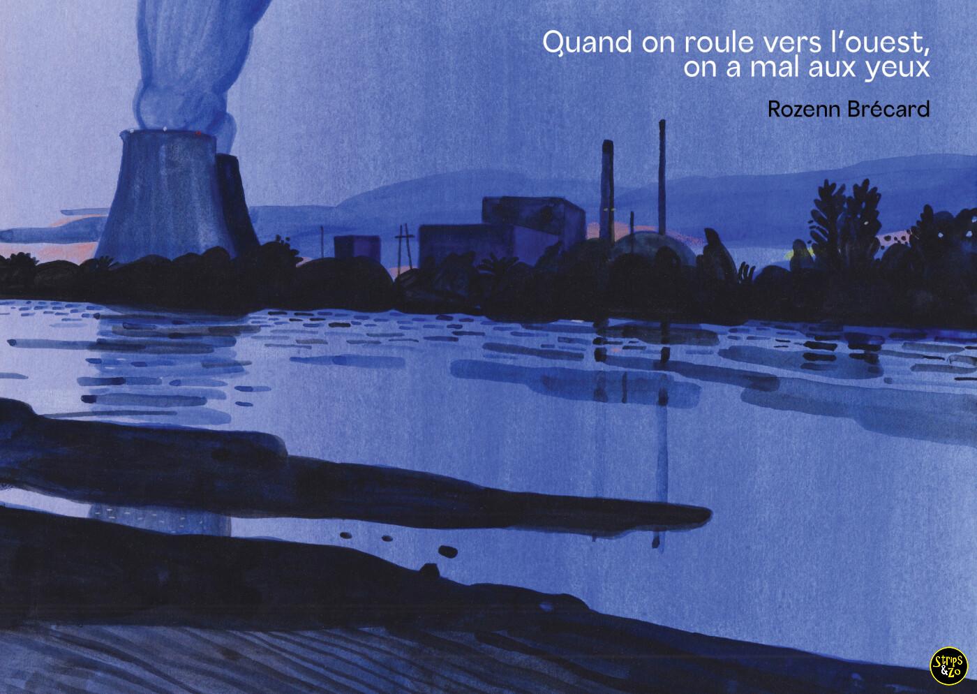 Quand on roule vers l'oust , on a mal aux yeux (Brecard)